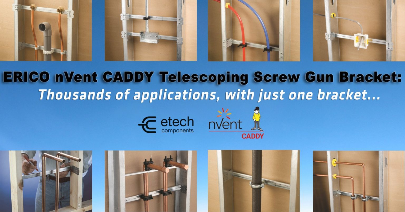 Erico nVent CADDY Telescoping Screw Gun Box Bracket ETech Components