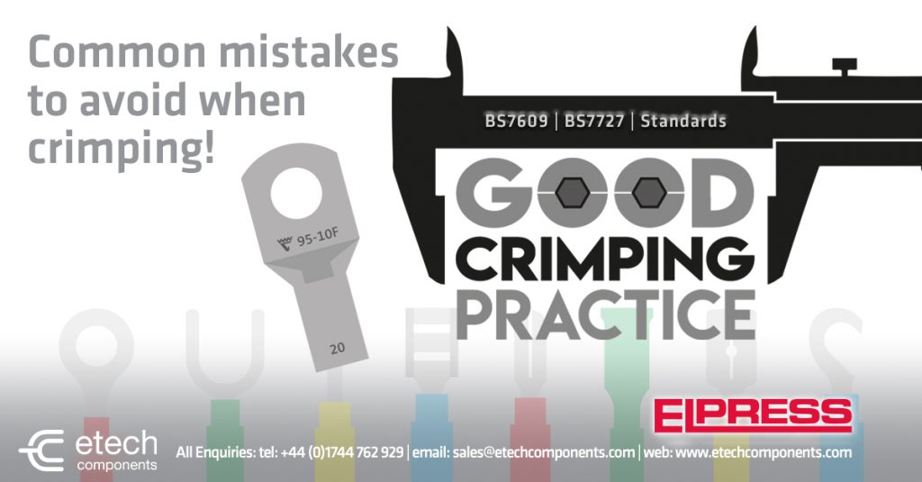 Electrical Crimping: Common Mistakes & Good Practices