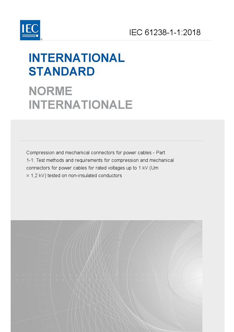 IEC 61238 IEC 61238-1-1:2018 Crimping Standards