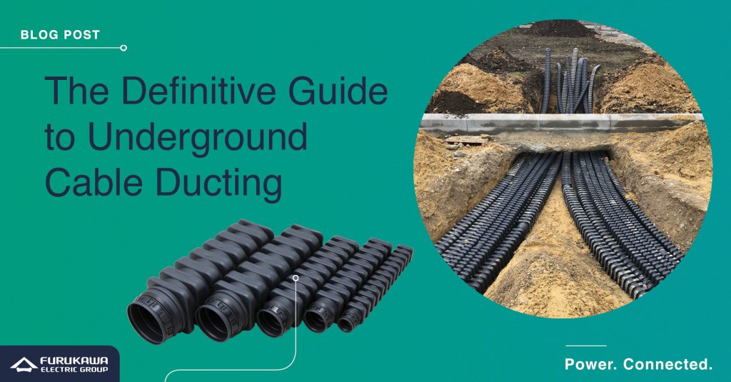 The Definitive Guide to underground cable ducting