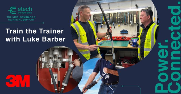 E-Tech Components Strengthens Its 3M™ Partnership Through Authorised Cable Jointer Training